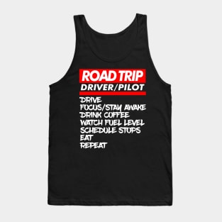 Driver/ Pilot Family Road Trip Shirts Funny Vacation Summer Car Lover Enthusiast Gift Idea Tank Top